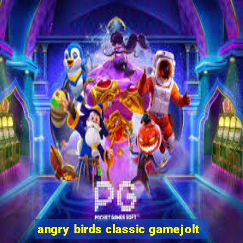 angry birds classic gamejolt